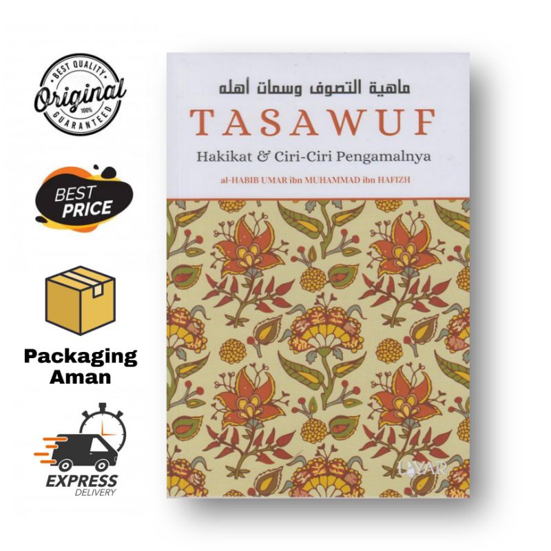 Tasawuf: Hakikat & Ciri-ciri Pengamalnya - Al-Habib Umar ibn Muhammad ibn Hafizh