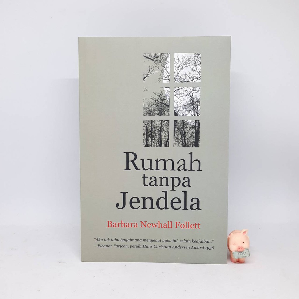 Rumah tanpa Jendela - Barbara Newhall Follet