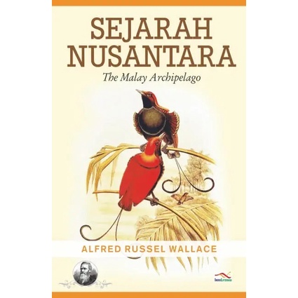 Sejarah Nusantara Karya Alfred Russel Wallace