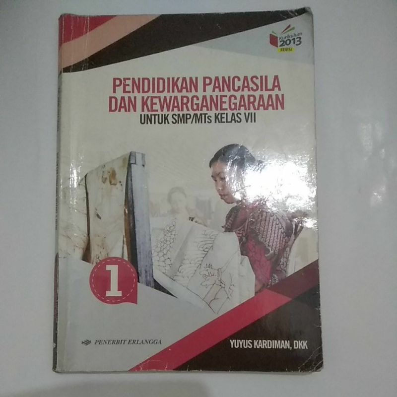 

buku pelajaran PPKN SMP/MTs kelas 7 bekas erlangga