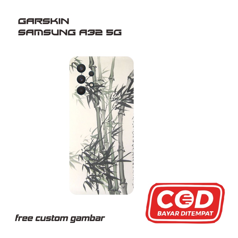GARSKIN/STICKER HANDPHONE SAMSUNG A32 5G CUSTOM