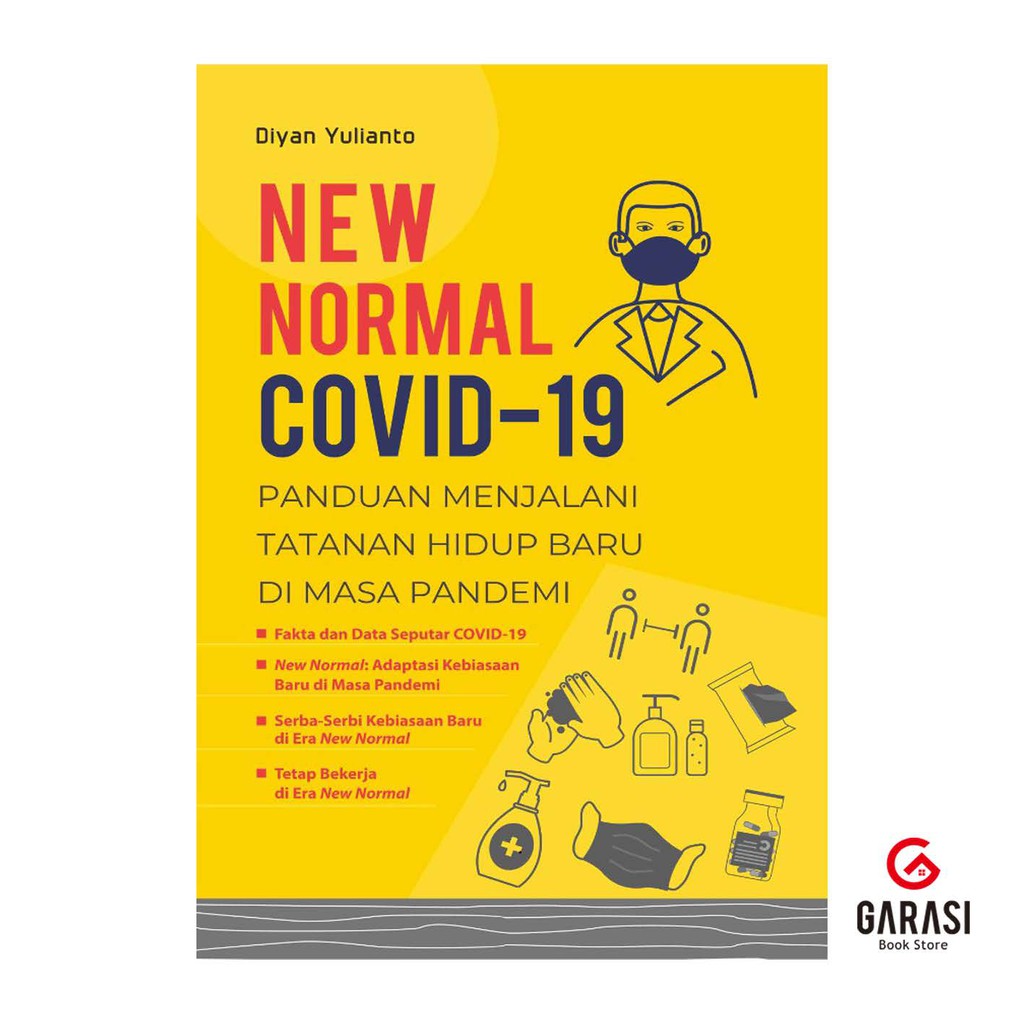 Jual Buku New Normal Covid - 19 Panduan Menjalani Tatanan Hidup Baru Di ...