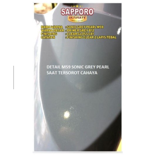 Cat Semprot Sapporo Ultimate M59 Sonic Grey Pearl / Sapporo Spray / Pilok / Pylox