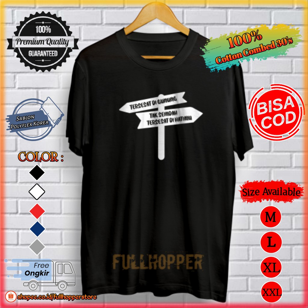 [BISA COD] Kaos Pria / Cotton Combed 30s / Kaos Distro / Baju Distro Pria Tersesat di Gunung