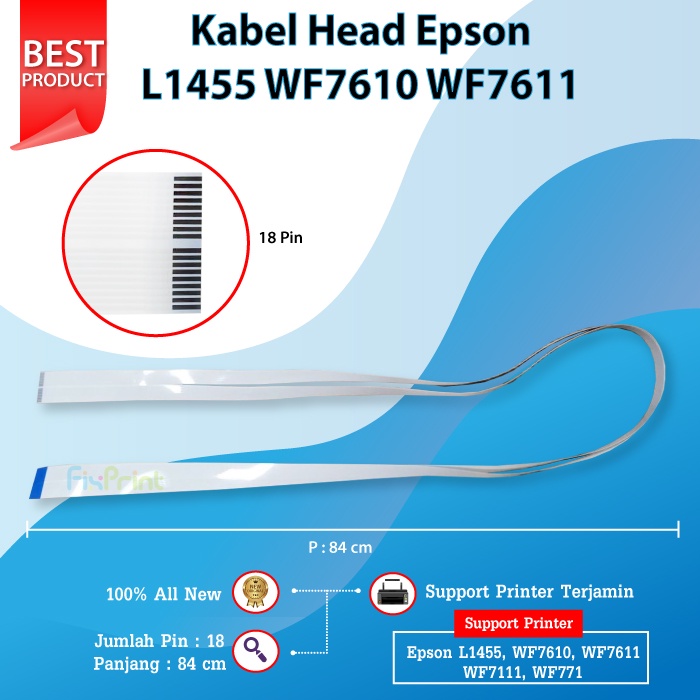 Kabel Head Printer Epson L1455 WF7610 WF7611 WF7111 WF7711 Flexible Print Head WF-7610 WF-7611