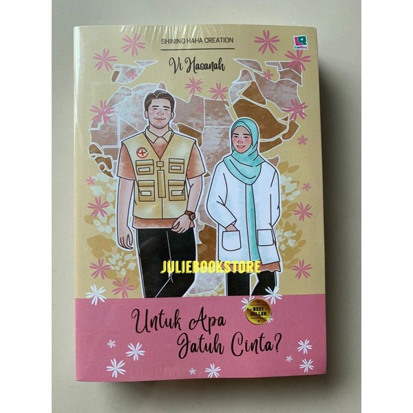 Novel Untuk Apa Jatuh Cinta - Shining Haha / Vi Hasanah