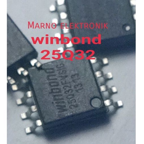 IC WINBON 25Q32 IC FLASH SPI MEMORY 25Q32 BIOS 25Q32FVSIG 25Q32BVSIG