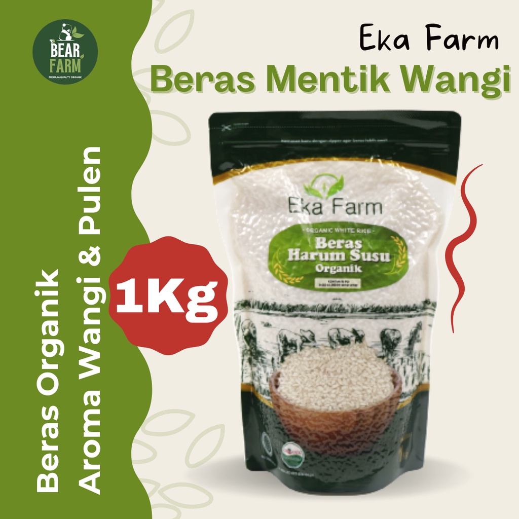 

Beras Mentik Wangi Harum Susu Organik Eka Farm 1 Kg