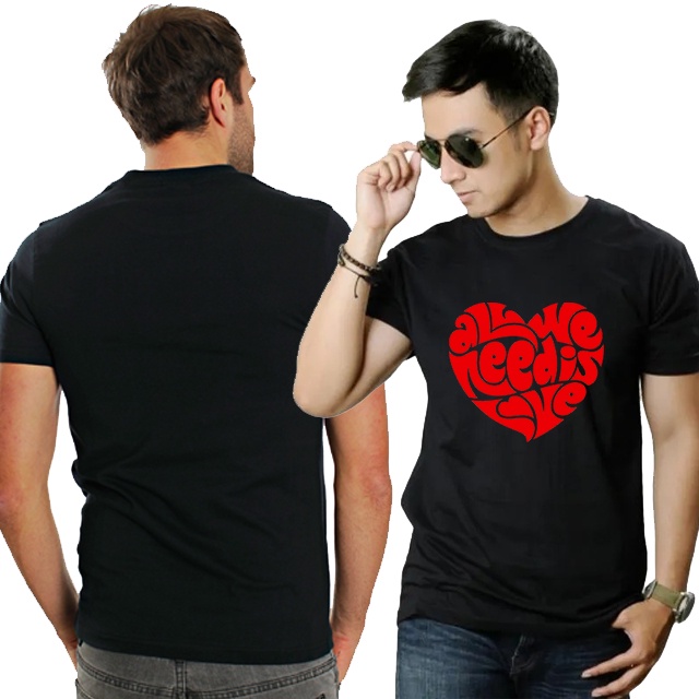 Kaos All We Need is Love Tshirt Bahan Katun Casual T-SHIRT Real Pict BISA COD T Shirt Terbaru Street