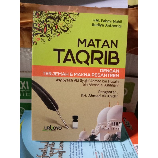 BARU KITAB TERJEMAH MATAN TAQRIB PLUS MAKNA JAWA PEGON MAKNA PESANTREN TERJEMAH GOYAH WAT TAQRIB ABU