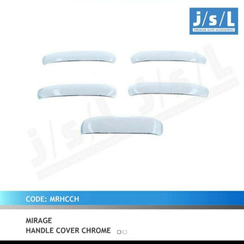 cover handle mobil Mirage chrome 5pc jsl