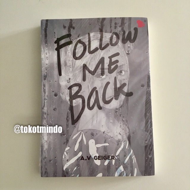 

Novel Follow Me Back (A.V Geiger) FREE BUBBLEWRAP