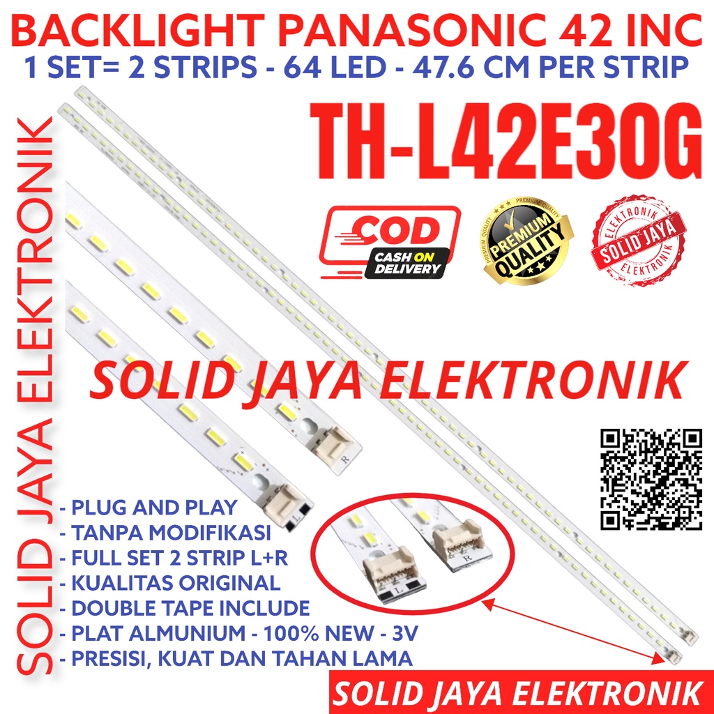 BACKLIGHT TV LED PANASONIC 42 INC TH-L42E30G THL42E30G TH L42E30G 42E30G L42E30 LAMPU BL SMD STRIPS STRIP 64LED 64K 64 K 42INC TH-L42E30 THL42E30 42IN 42INCH LED SMD PANASONIK 42 INCH IN