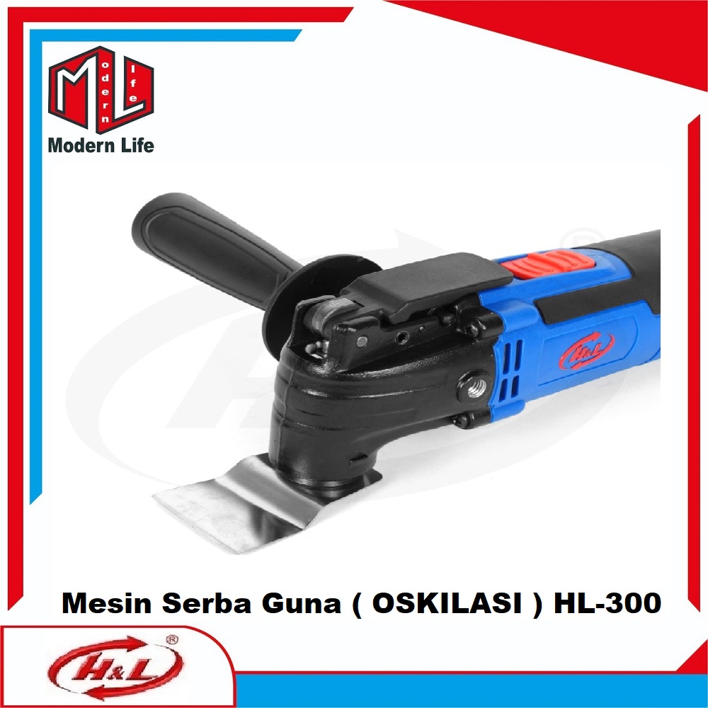 HL Mesin Multi Guna Oskilasi / Multi Cutter Oscillation Machine HL 300