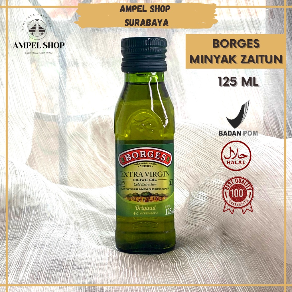 Minyak Zaitun - BORGES EXTRA VIRGIN OLIVE OIL [MINYAK OLIVE] Halal 125ML