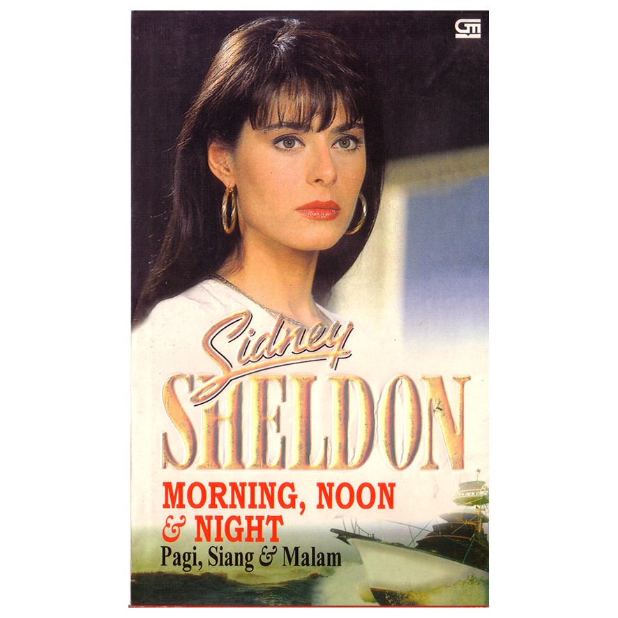 Morning, Noon & Night - Pagi, Siang & Malam - Sidney Sheldon