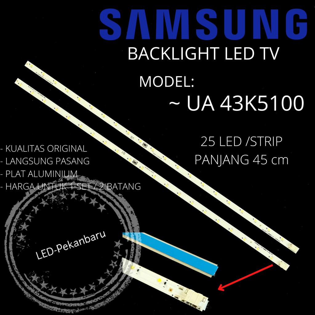 BACKLIGHT LED TV SAMSUNG UA43K5100 UA 43K5100 43K LAMPU BL