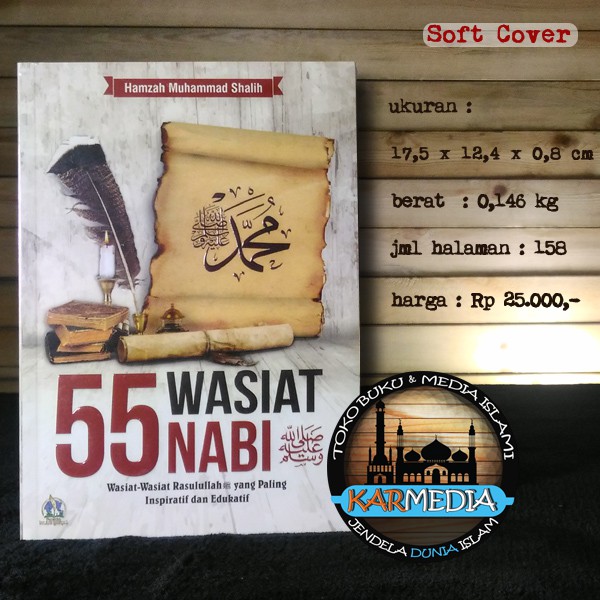 55 Wasiat Nabi - Rasulullah - Pustaka Imam Bonjol - Karmedia