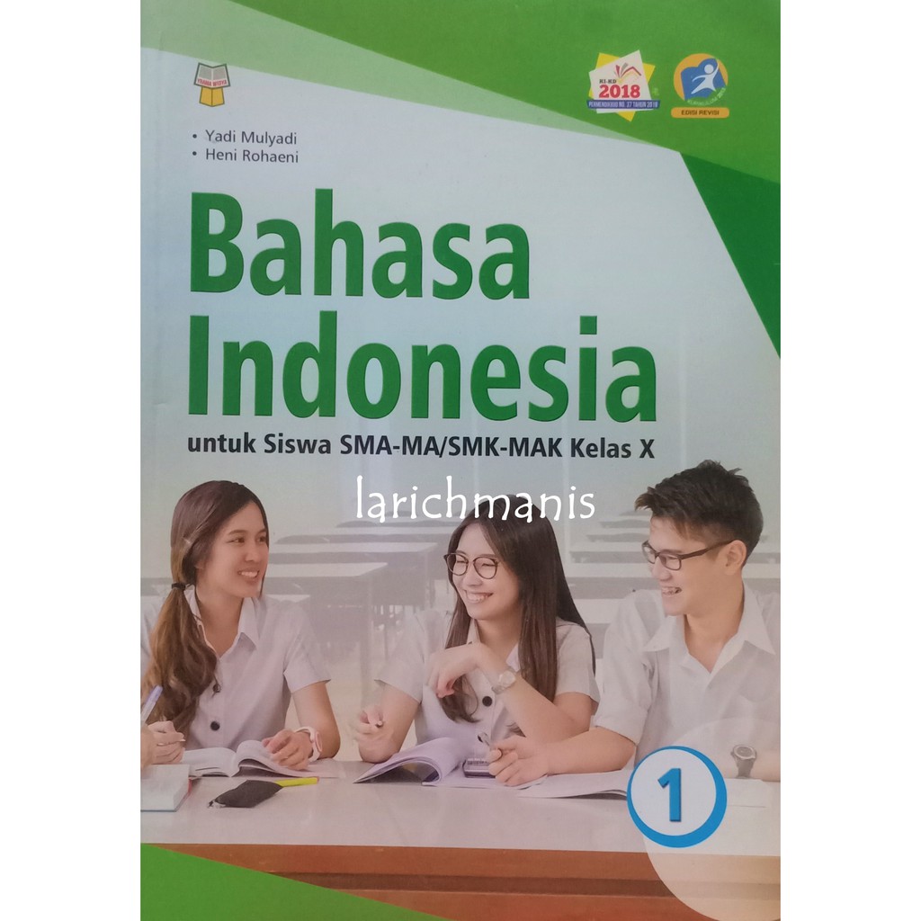 BUKU BAHASA INDONESIA KELAS X YRAMA WIDYA