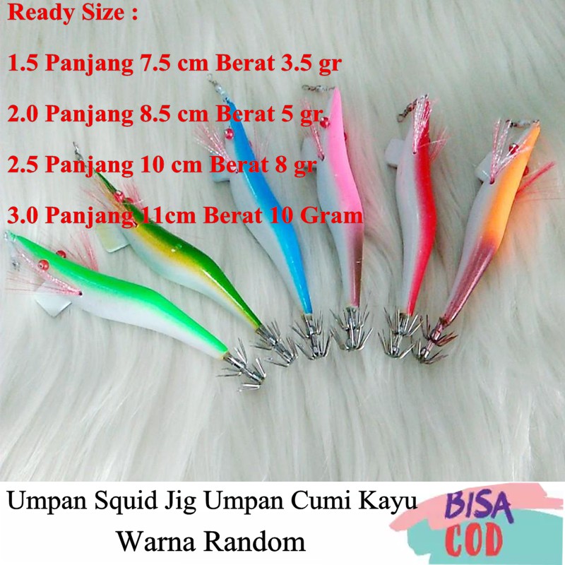 Umpan Squid Jig Umpan Cumi Kayu Warna Random Ready Size 1.5/2.0/2.5/3.0