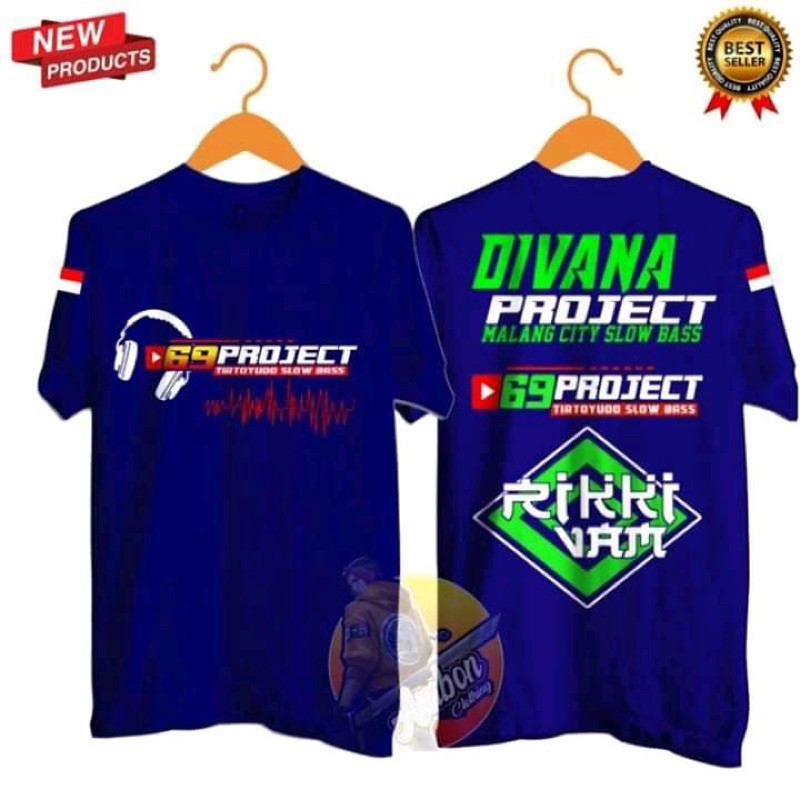 NEW KAOS DIVANA PROJECT 69 PROJECT TERBARU