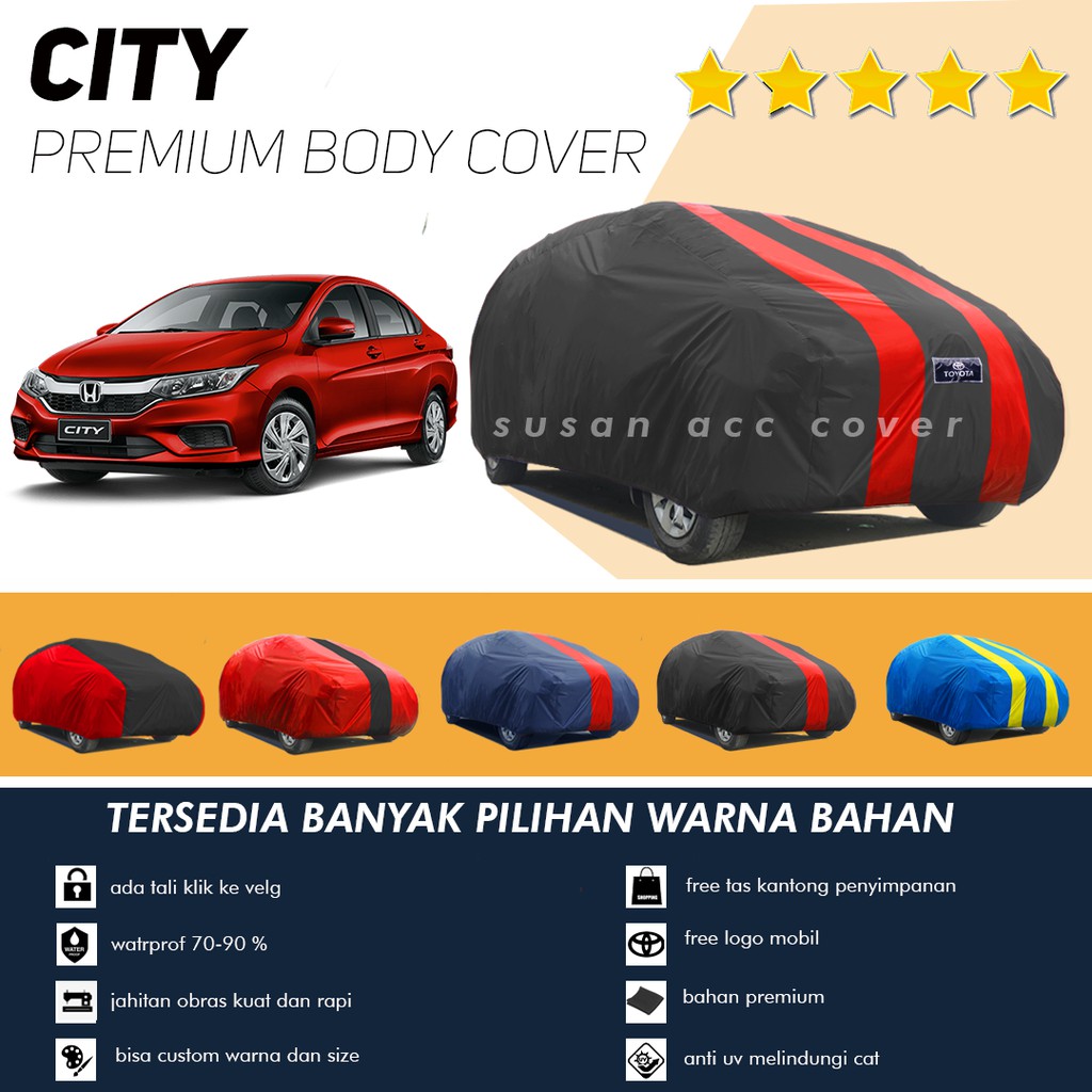 Cover Mobil City Sarung Mobil Honda City/City hatchback/City hatchback rs/vios/vios gen 1 2 3/limo