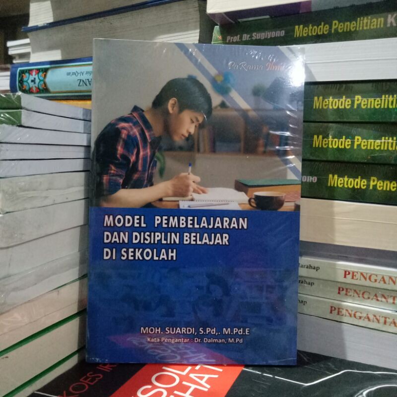 MODEL PEMBELAJARAN DAN DISIPLIN BELAJAR DI SEKOLAH