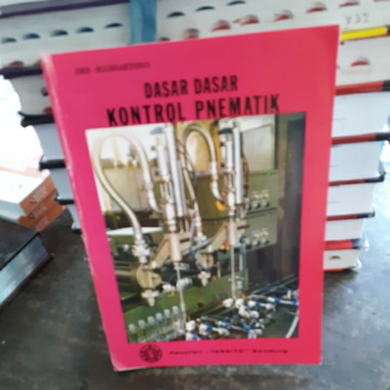 

BUKU ORIGINAL DASAR DASAR KONTROL PNEMATIK