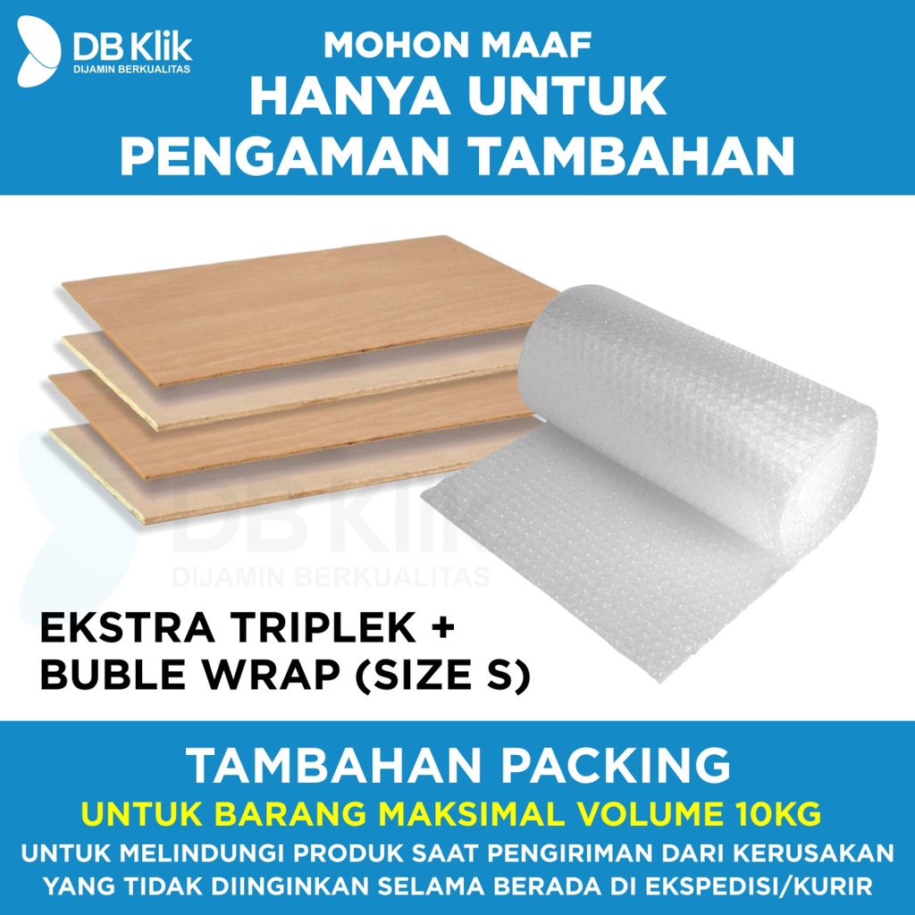 EKSTRA PACKING TRIPLEK + BUBBLE UK.S (HANYA UNTUK TAMBAHAN KEAMANAN)