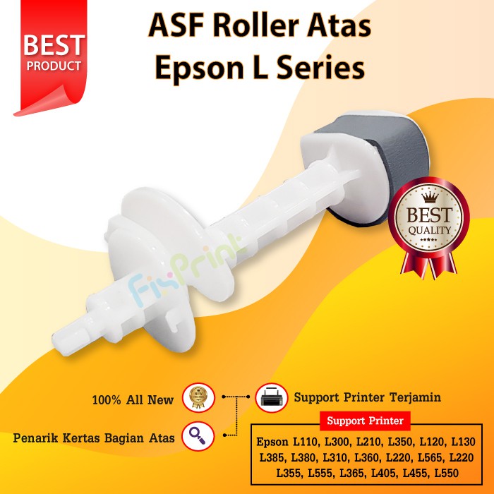 ASF Roller Penarik Kertas Atas Epson L365 L310 L360 L220 L565 L110 L210 L350 New