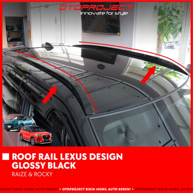 Roof rail Raize Rocky model Lexus Hitam silver Otoproject