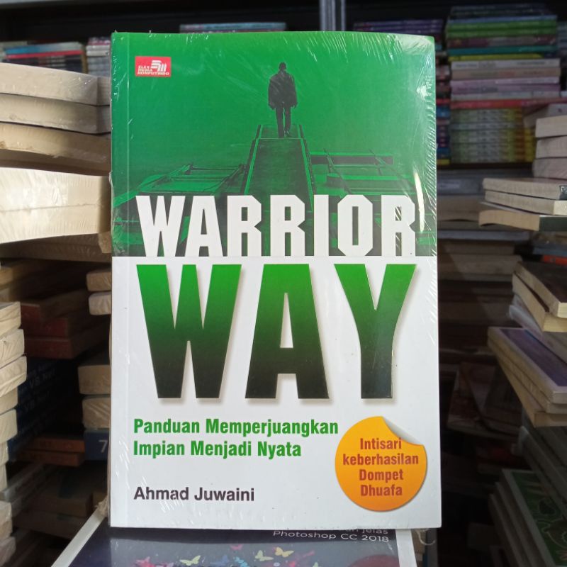 OBRAL BUKU MOTIVASI / PENGEMBANGAN DIRI / INSPIRASI / YOUR NEXT STEP / SAINSPIRASI / FREE YOUR LIFE / ORIGINAL 2a 9e-Warrior way