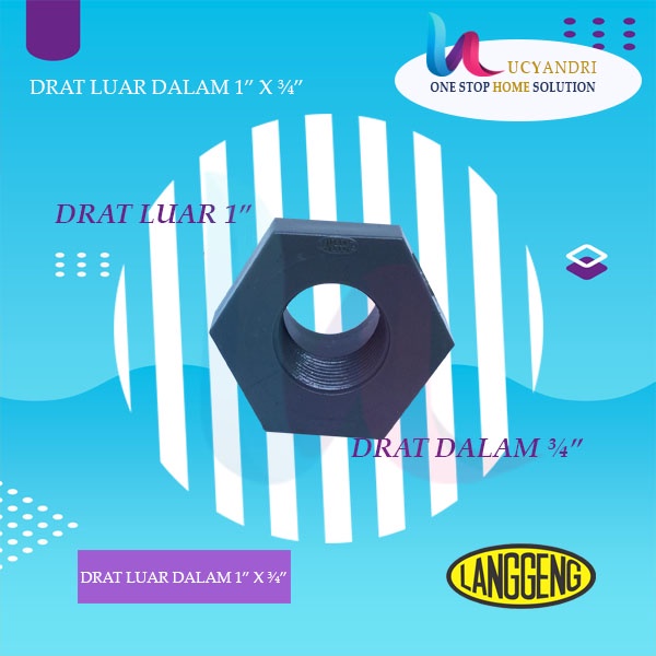 VALVE VERLOP RING PVC 1 X 3/4&quot; INCH LANGGENG SOCK DRAT LUAR DALAM