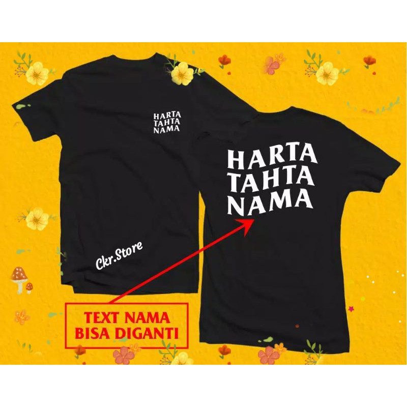 Kaos Harta Tahta Nama Kamu