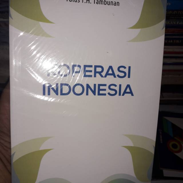 

KOPERASI INDONESIA.PENERBIT UNIVERSITAS TRISAKTI