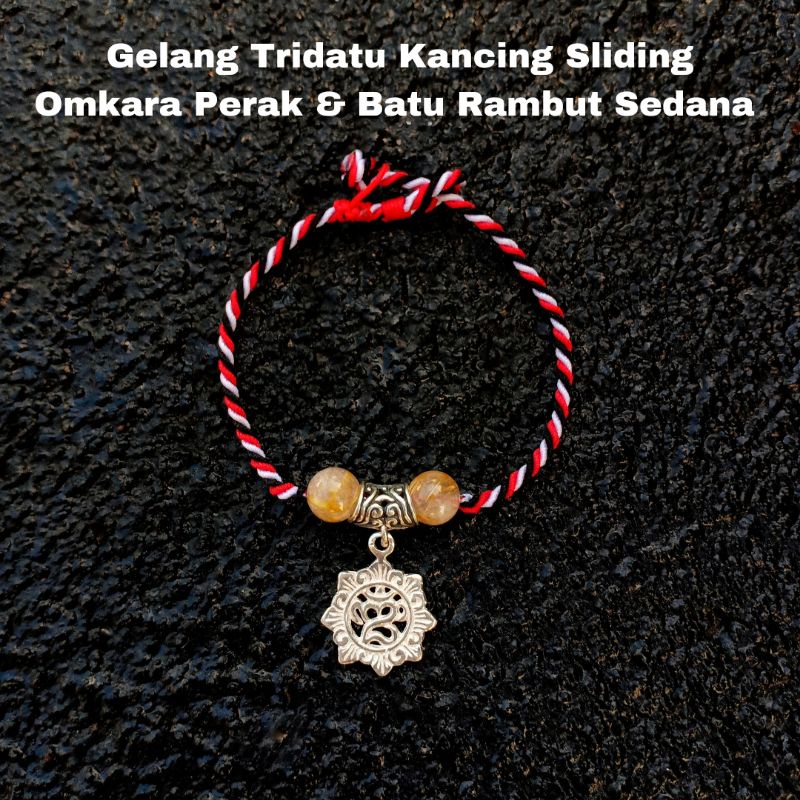 Gelang Tridatu Kancing Sliding Omkara Perak Batu Rambut Sedana 8mm / Gelang Tridatu Perak / Gelang Perak / Tridatu Custom / Gelang Tridatu Rambut Sedana / Tridatu Khas Bali Murah / Gelang Tridatu Ekslusif / Craftdewata