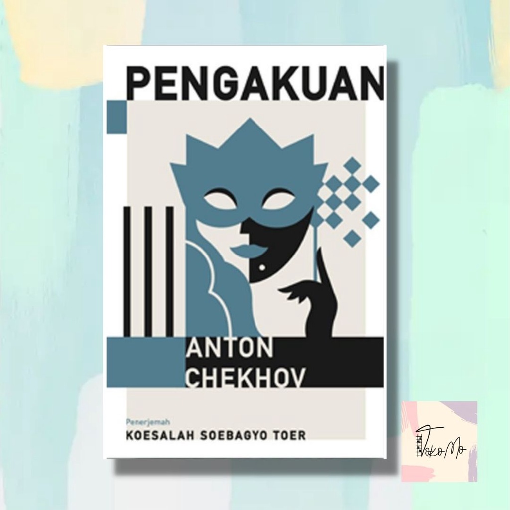 PENGAKUAN - ANTON CHEKHOV
