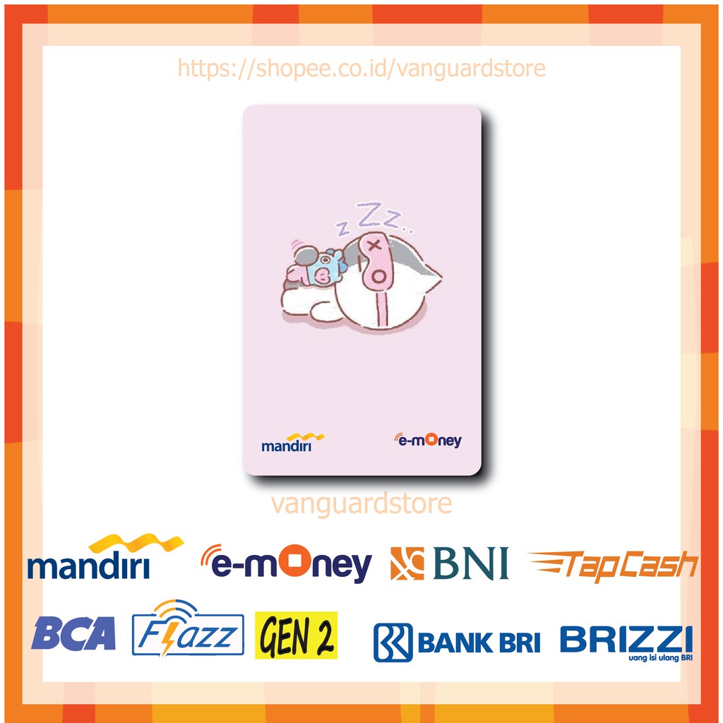 KARTU E MONEY E TOLL BT21 VANG &amp; MANG SLEEP ANIME 25 EMONEY MANDIRI FLAZZ BCA BNI TAPCASH BRIZZI BRI