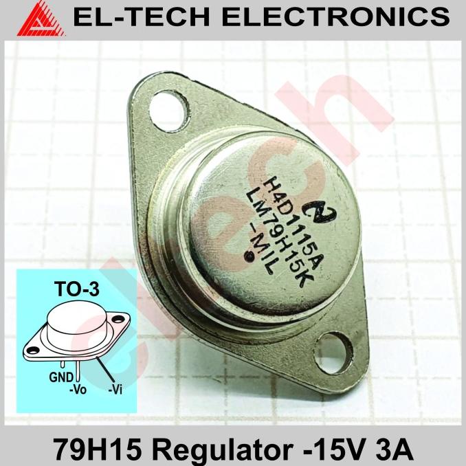7915 79H15 L79H15 LM79H15 79H L79H LM79H 15 Voltage Regulator -15V elt3ch Buru Order