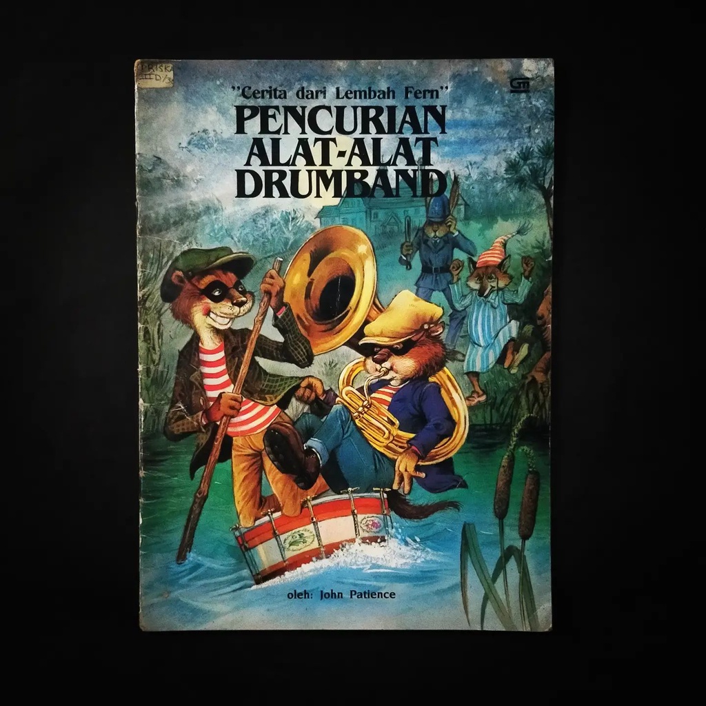Buku Anak Langka Cerita dari Lembah Fern Pencurian Alat-Alat Drumband
