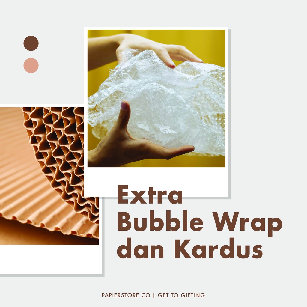 

EXTRA BUBBLE WRAP DAN KARDUS
