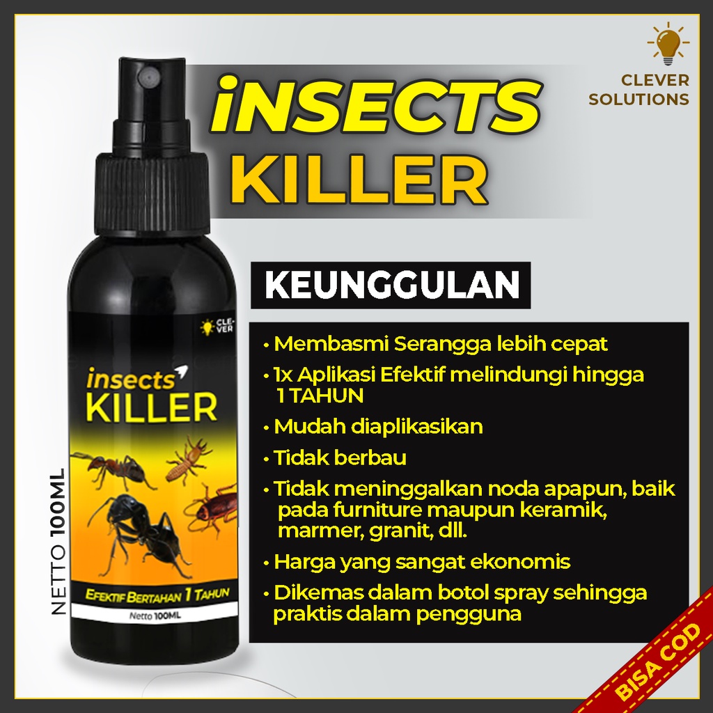 Racun Pembasmi Semut Obat Anti Semut Rayap Kecoa Kutu INSECTS KILLER 100 ML Pengusir Semut Rayap Kecoa Kutu by Clever Solutions Super Ampuh Original Numarket