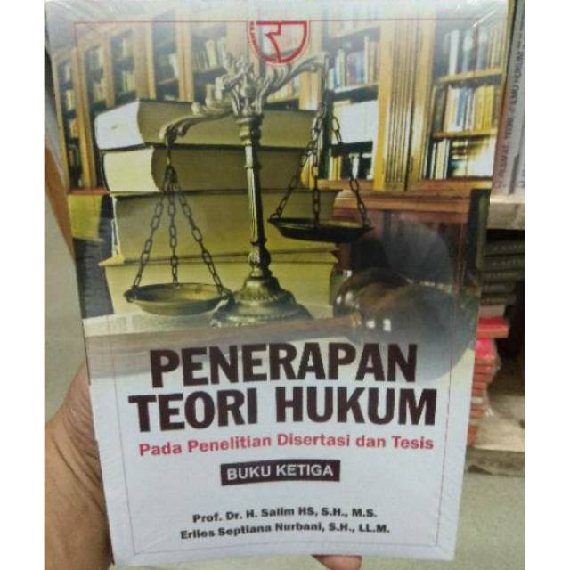 Jual Penerapan Teori Hukum Pada Penelitian Disertasi Dan Tesis Buku