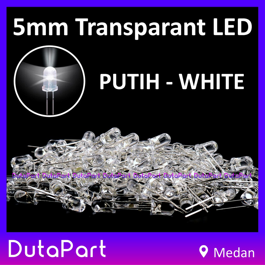 LED 5mm PUTIH WHITE Transparant Bening F5 LED Dioda KUALITAS BAGUS