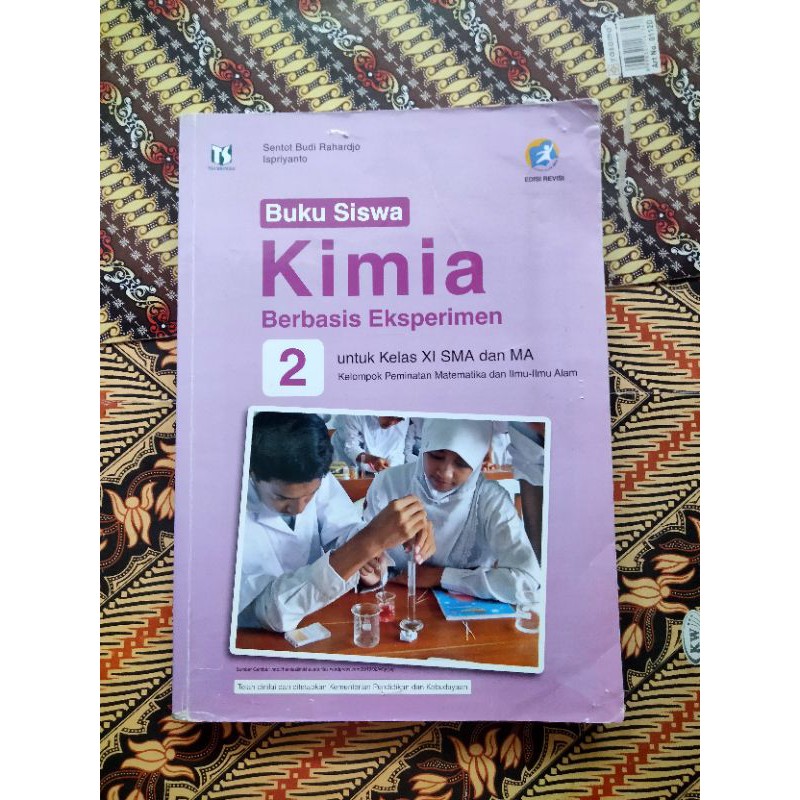 BUKU SISWA KIMIA BERBASIS EKSPERIMEN UNTUK SMA KELAS -XI-11-2 TIGA SERANGKAI