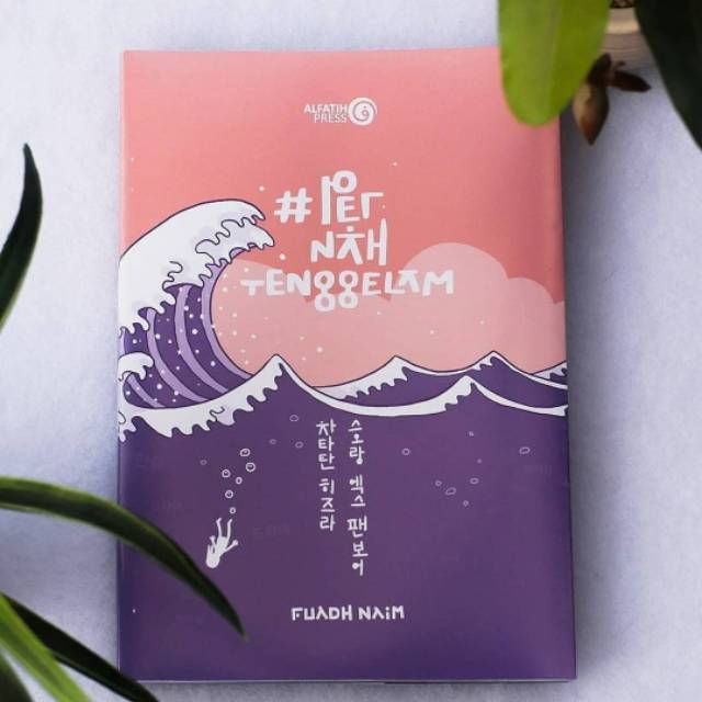 PERNAH TENGGELAM FUAD NAIM