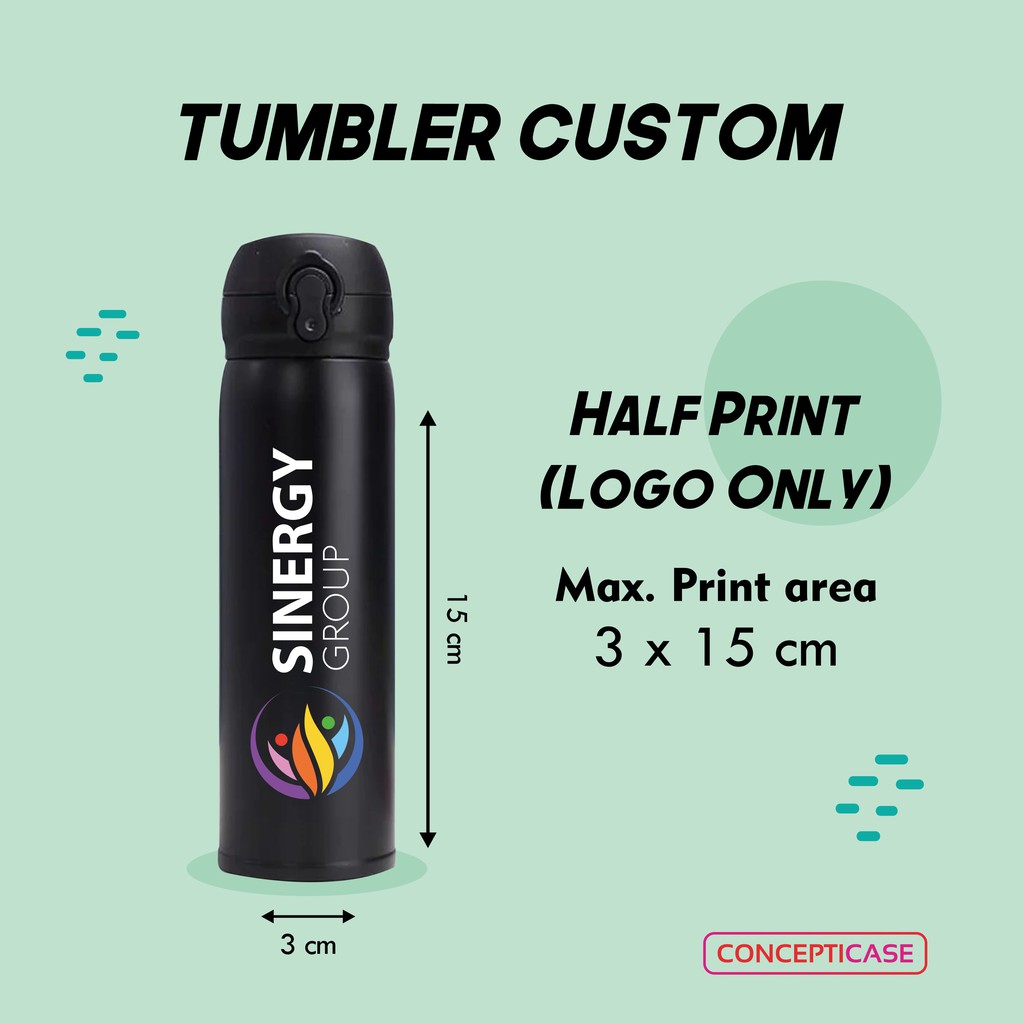 TUMBLER STAINLESS TERMOS NIAGARA PRINT / GRAFIR CUSTOM TULISAN SAJA ATAU GAMBAR KECIL