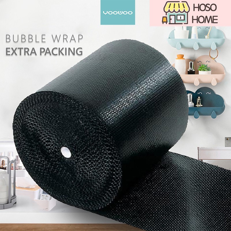 

Extra Bubble Wrap yoo woo home