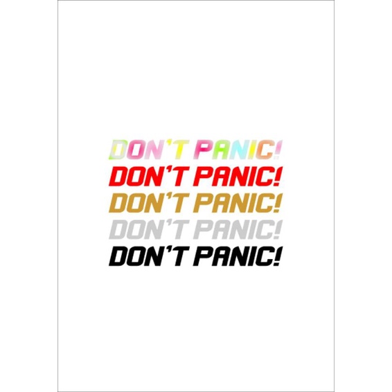 STICKER STIKER DONT PANIC CUTTING