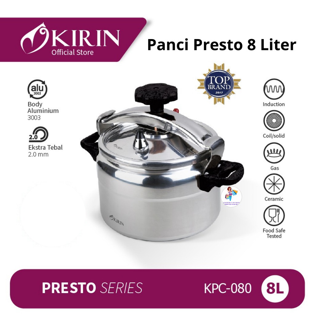 Kirin Panci Presto Pressure Cooker 8 Liter KPC-080